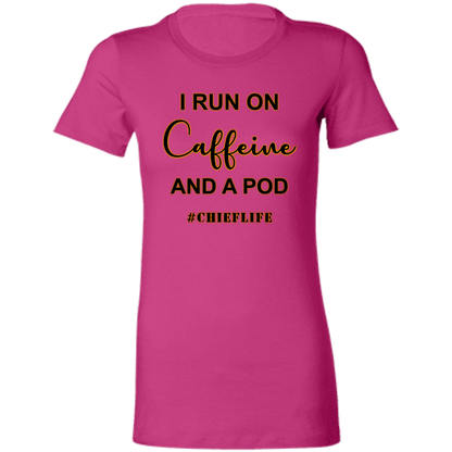 I Run On Coffee Ladies' T-Shirt