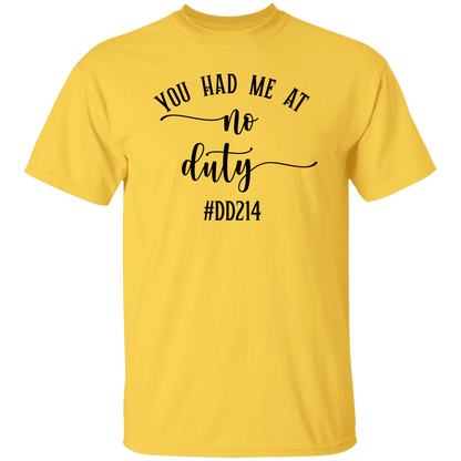 No Duty 5.3 oz. T-Shirt