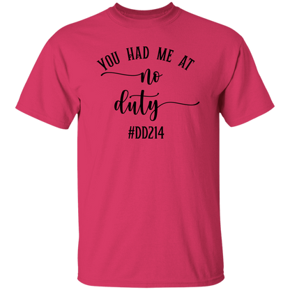 No Duty 5.3 oz. T-Shirt
