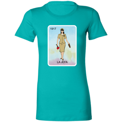 La Jefa 1917 Ladies' T-Shirt
