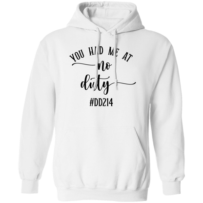 No Duty Pullover Hoodie