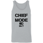 Chief Mode Unisex Tank