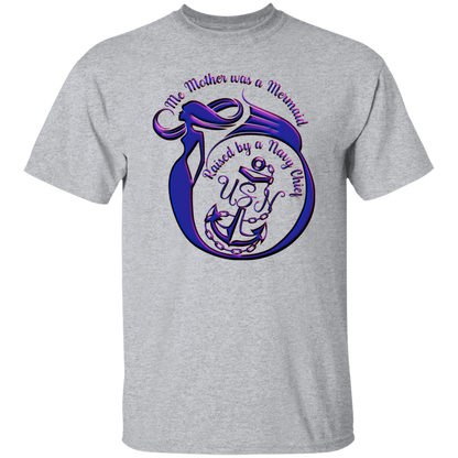 Raised by a Navy Chief T-Shirt
