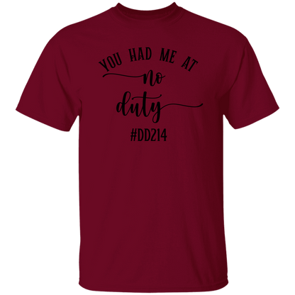 No Duty 5.3 oz. T-Shirt
