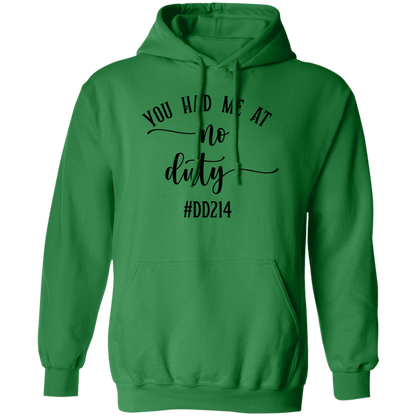 No Duty Pullover Hoodie