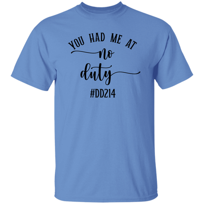 No Duty 5.3 oz. T-Shirt