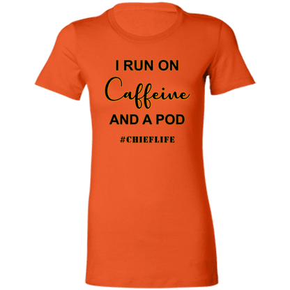 I Run On Coffee Ladies' T-Shirt