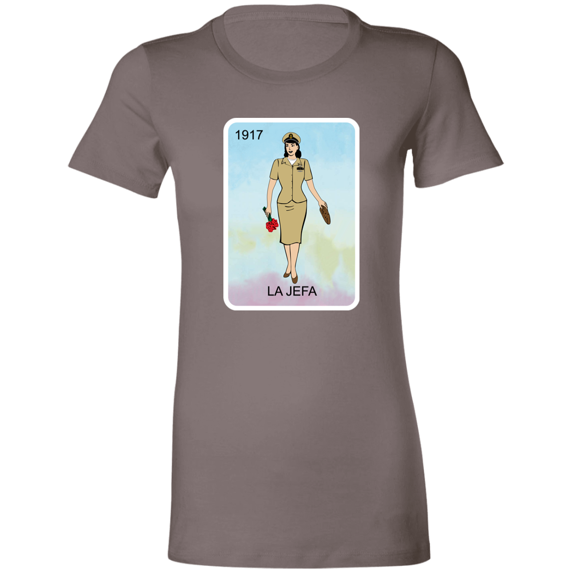 La Jefa 1917 Ladies' T-Shirt