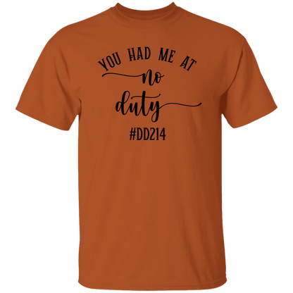 No Duty 5.3 oz. T-Shirt
