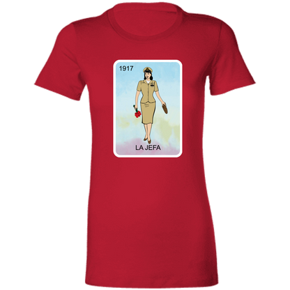 La Jefa 1917 Ladies' T-Shirt